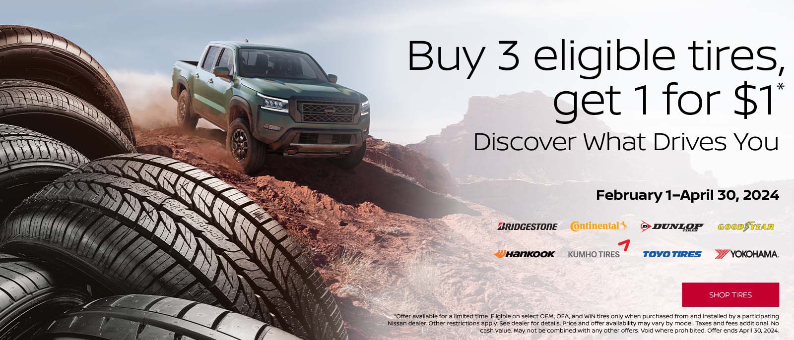 Buy 3 Eligible Tires, get 1 for $1 
